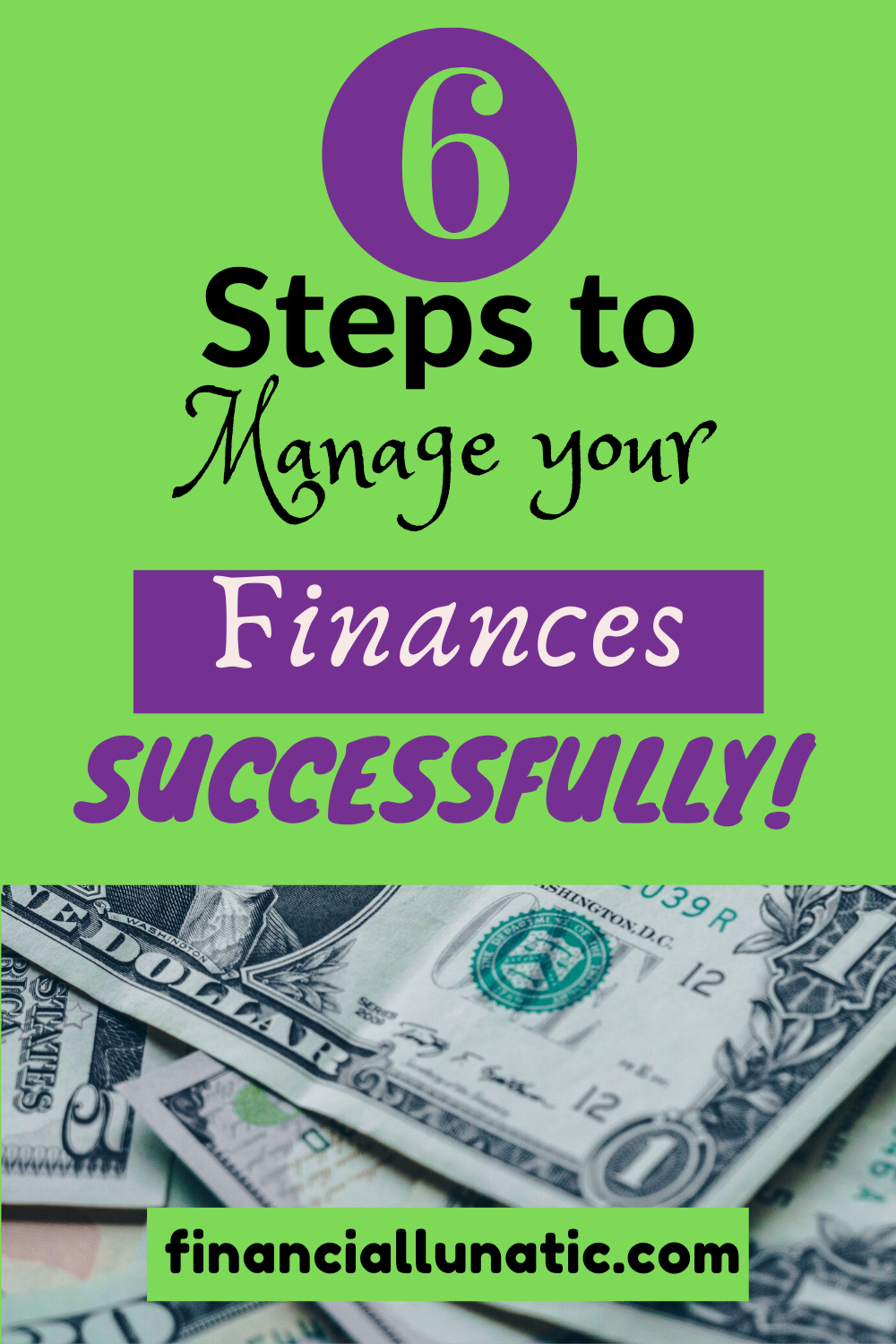 6 Steps to Manage your Finances Successfully