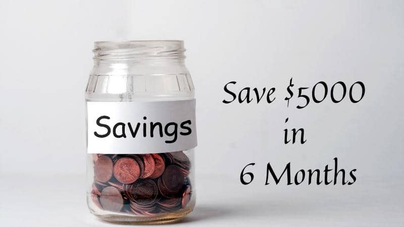 how to save 5000 in 6 months