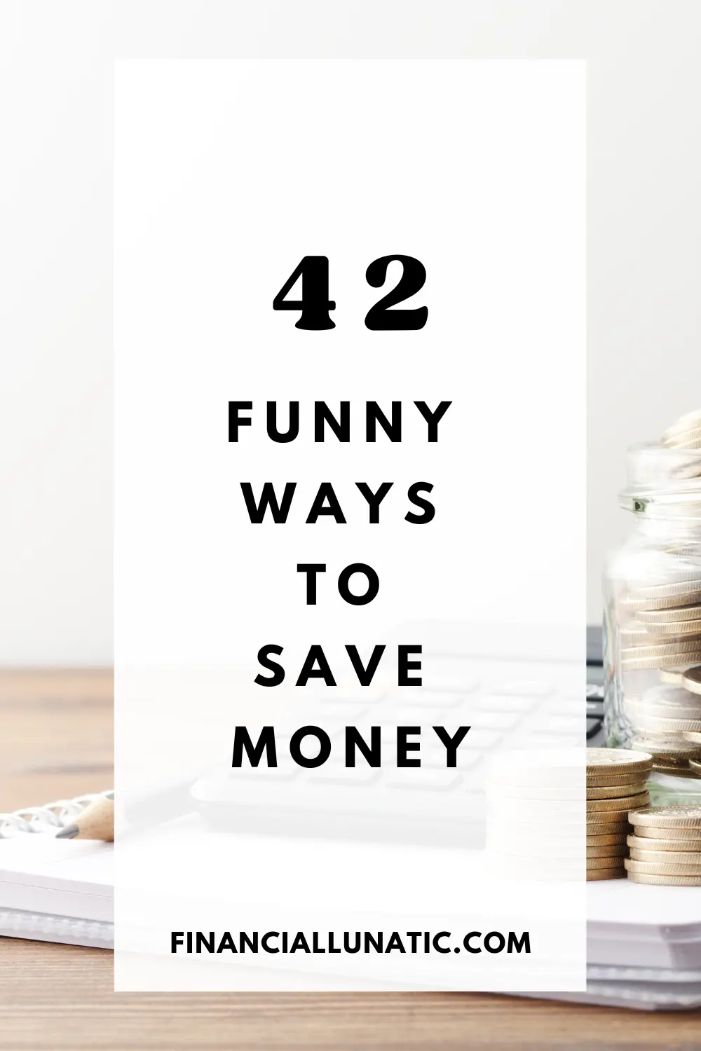 funny ways to save money