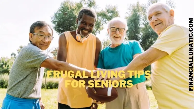 frugal living tips for seniors